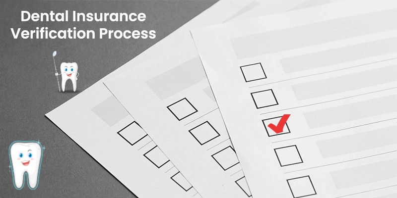 Dental Insurance Verification