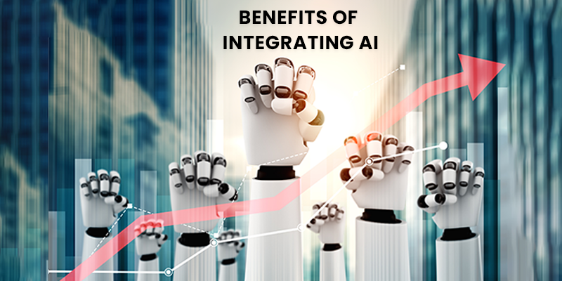 Benefits of Integrating with AI