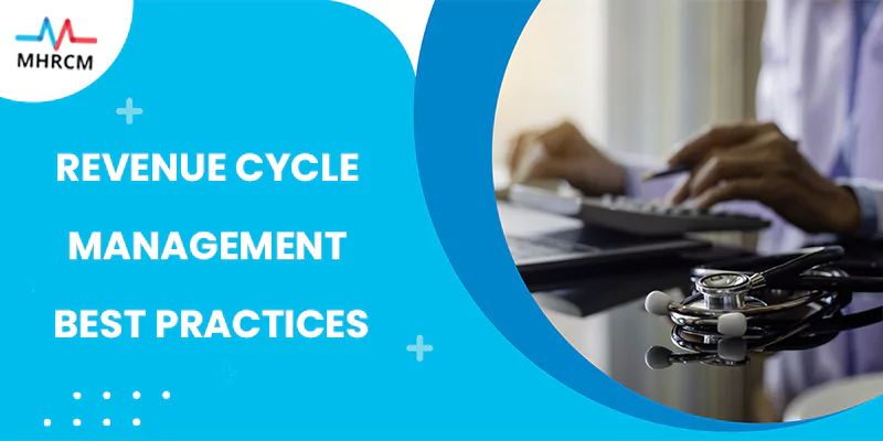 Revenue Cycle Management Best Practices