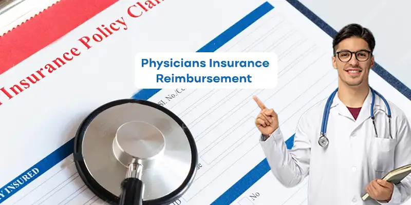 Insurance Reimbursement Challenges for Physicians