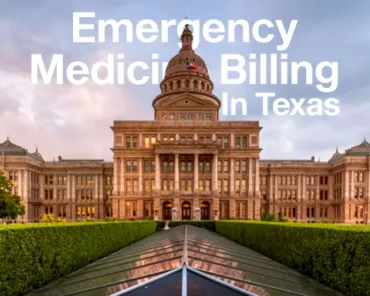 Emergency Medicine Billing in Texas: Trauma Billing